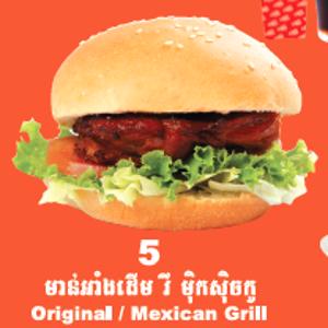 41.Original/ Maxican Grill​ Burger